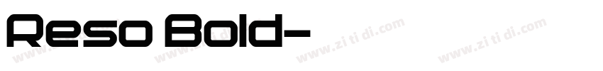 Reso Bold字体转换